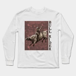 Bull Rider Long Sleeve T-Shirt